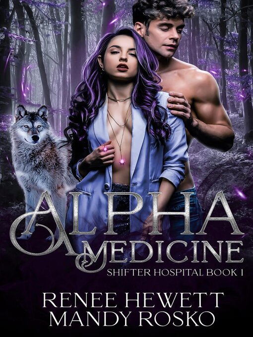 Title details for Alpha Medicine by Renee Hewett - Available